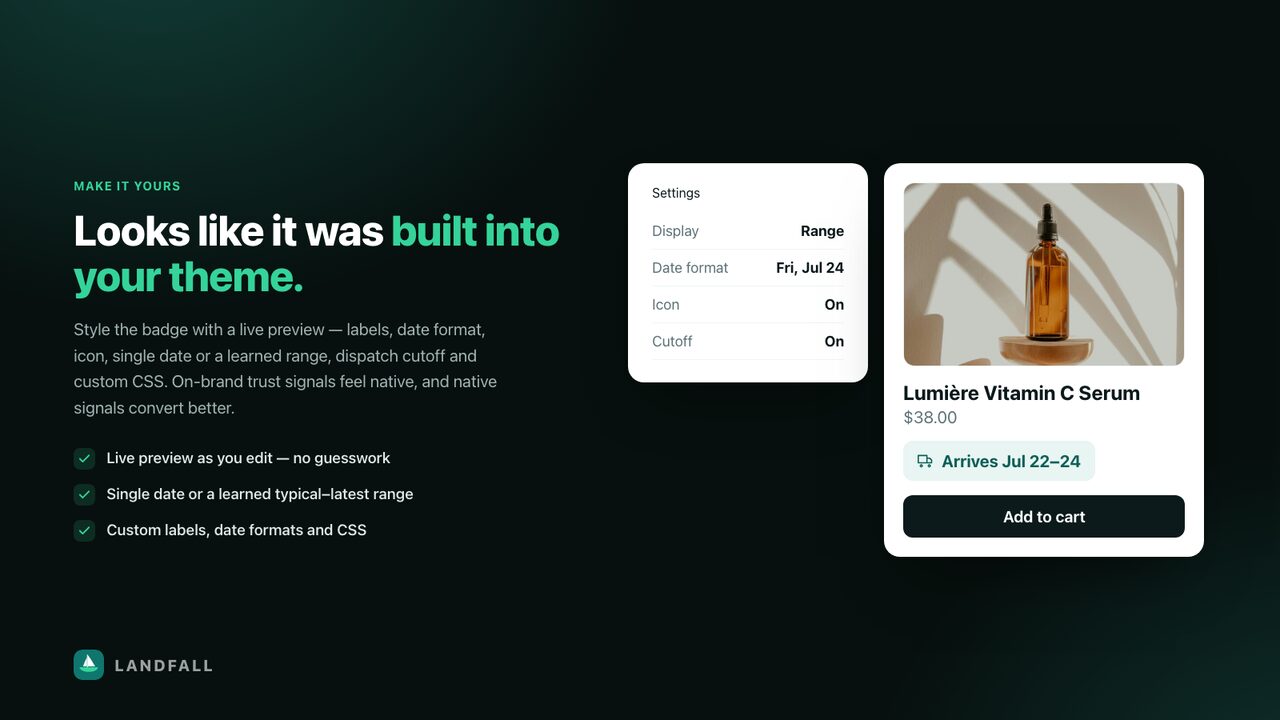 Landfall settings with live preview of the delivery date widget